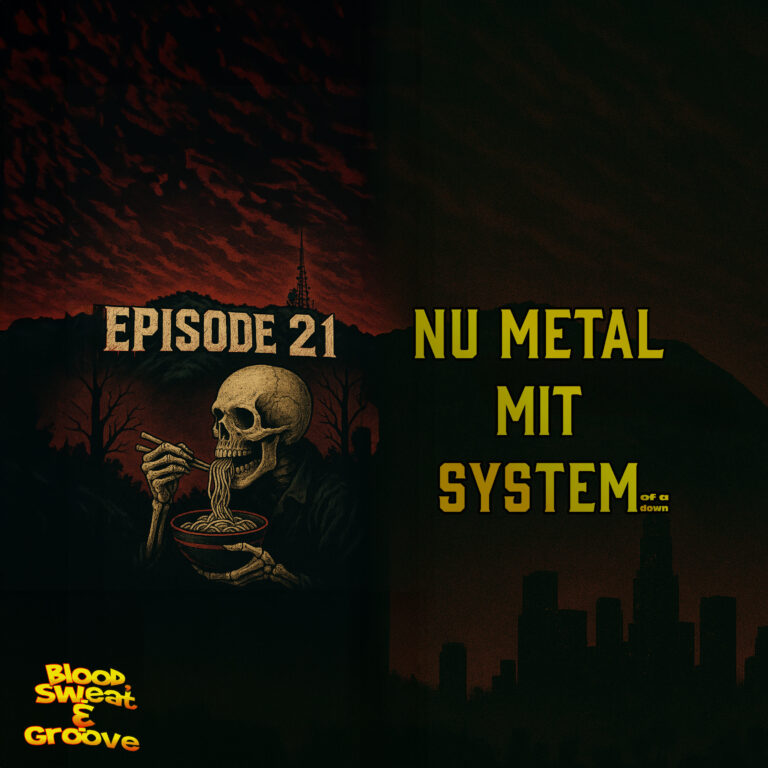 Episode 21: System of a Down – Mehr als Chop Suey!