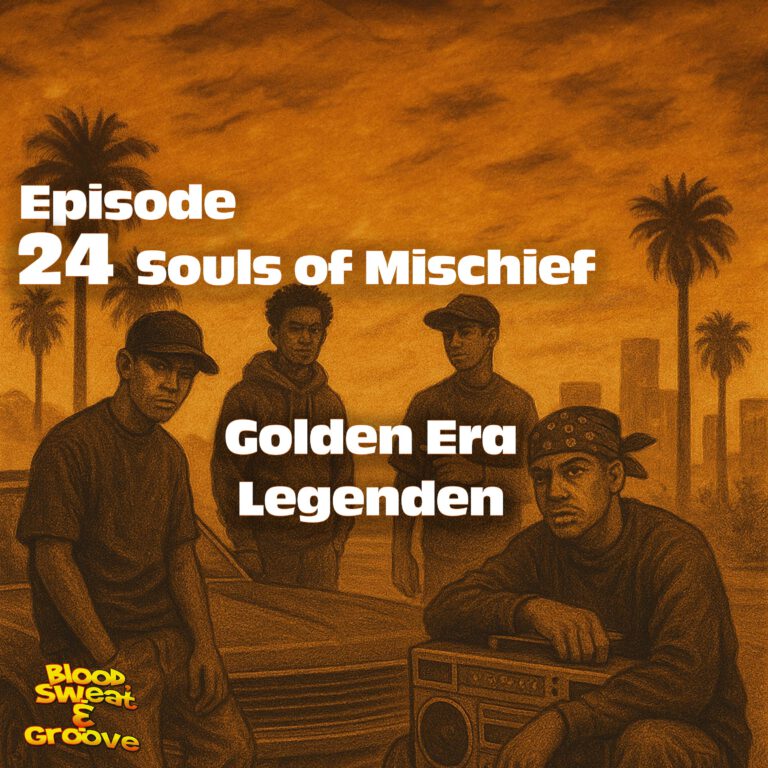 Episode 24: Souls of Mischief – Golden Era Legenden